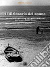 Il dizionario del nonno libro di Caliman Marcello