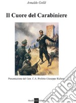 Il cuore del carabiniere libro