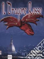 Il dragone Rosso libro