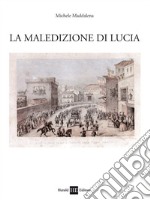 La maledizione di Lucia