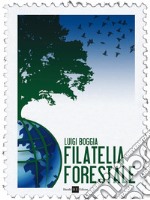 Filatelia forestale libro