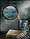 Diario di un marinaio. La mia vita con i valorosi della gloriosa Regia Marina Italiana libro di Iorio Raffaele