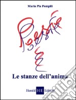 Poesie poesie. Le stanze dell'anima libro