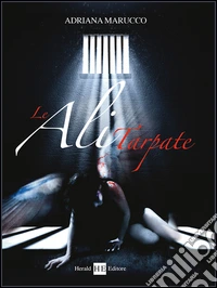 Le ali tarpate