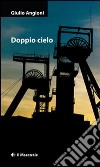 Doppio cielo libro