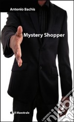 Mystery Shopper libro