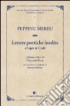 Lettere poetiche inedite libro di Mereu Peppino Porcu G. (cur.)