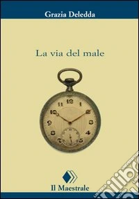 La via del male libro