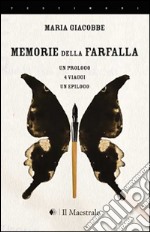 Memorie della farfalla libro