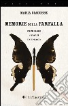 Memorie della farfalla libro