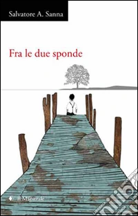 Fra le due sponde libro