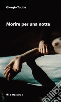 Morire per una notte