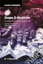 Dopo il divorzio libro