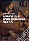 Memoriale d'un penalista sardo libro di Pinna Gonario