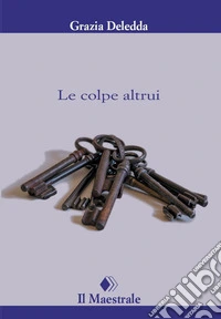 Le colpe altrui