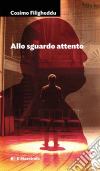 Allo sguardo attento libro