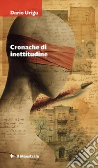 Cronache di inettitudine libro