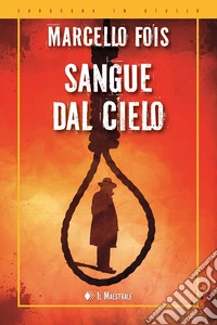 Sangue dal cielo libro