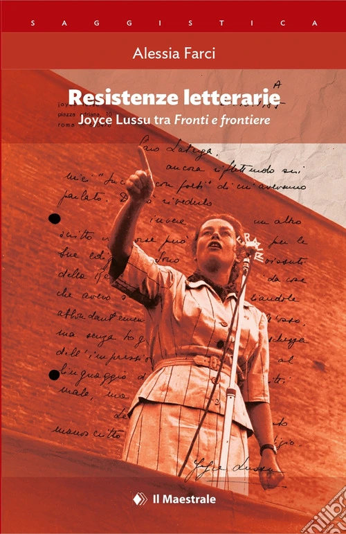 Resistenze letterarie. Joyce Lussu tra «Fronti e frontiere»