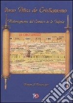 2000 años de cristianismo. Historiograma del camino de la Iglesia