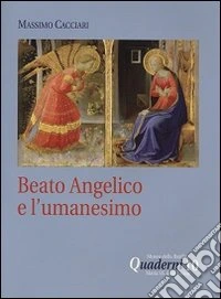 Beato Angelico e l'umanesimo. DVD. Con libro