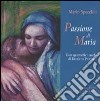 Passione di Maria libro