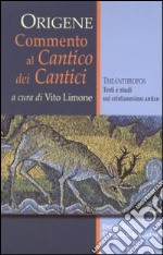 Commento al Cantico dei Cantici