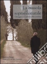 La bussola del soprannaturale. Omaggio a Carmelo Mezzasalma in occasione dei suoi settant'anni