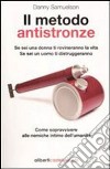 Il metodo Antistronze libro