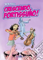 Crescendo fortissimo libro