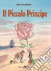PICCOLO PRINCIPE (IL) libro