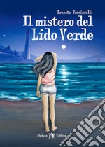 Il mistero del Lido Verde libro