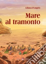 Mare al tramonto libro