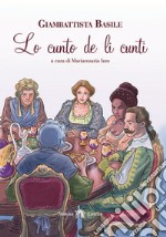 Cunto de li cunti. Lo tratteniemento de peccerille (Lo) libro