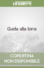 Guida alla birra libro