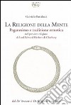 La religione della mente. Paganesimo e tradizione ermetica libro