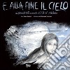 E alla fine il cielo. Ispirato alla vicenda di Pia de' Tolomei libro