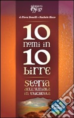 10 nomi in 10 birre. Storia dell'Amiata in etichetta libro