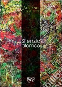 Silenzio atomico