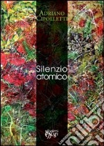 Silenzio atomico libro