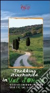 Trekking itineraries in Val d'Orcia libro