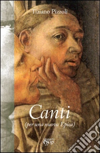 Canti (per una nuova epica) libro