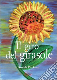 Il giro del girasole