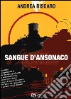 Sangue d'ansonaco libro