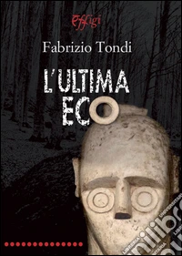 L'ultima eco