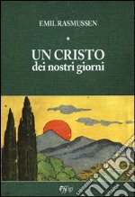 Un Cristo dei nostri giorni