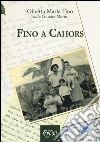 Fino a Cahors libro