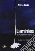 La miniera scomparsa libro