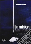 La miniera scomparsa libro