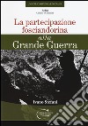 La partecipazione fosciandorina alla grande guerra libro